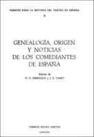 Genealogía, Origen Y Noticias De Los Comediantes De España