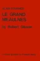Alain-Fournier, Le Grand Meaulnes