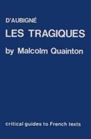 D'Aubigné, Les Tragiques