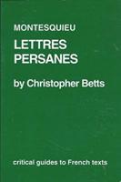 Montesquieu: Lettres Persanes