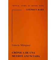 García Márquez: Crónica De Una Muerte Anunciada