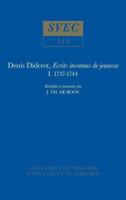 Denis Diderot, Ecrits Inconnus De Jeunesse 1737-1744