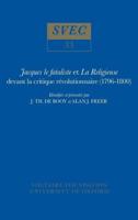 Jacques Le Fataliste Et La Religieuse Devant La Critique Révolutionnaire (1796-1800)