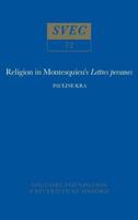 Religion in Montesquieu's 'Lettres Persanes'