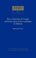 Sens Et Fonction De L'utopie Tahitienne Dans L'oeuvre Politique De Diderot
