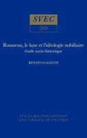 Rousseau, Le Luxe Et L'idéologie Nobiliare