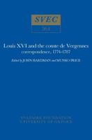 Louis XVI and the Comte De Vergennes