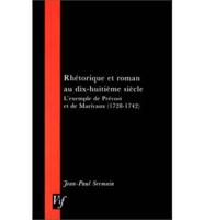 Rhetorique Et Roman Au Dix-Huitieme Siecle