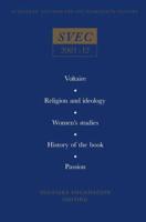Voltaire, Religion and Ideology, Women's Studies, History of the Book, Passion in the Eighteenth Century