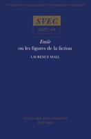 Emile Ou Les Figures De La Fiction