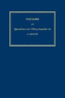 Complete Works of Voltaire. 38 Questions Sur L'encyclopédie