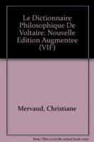 Le Dictionnaire Philosophique De Voltaire