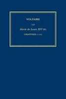 Complete Works of Voltaire. Volume 13A Siècle De Louis XIV