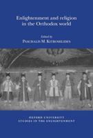 Enlightenment and Religion in the Orthodox World