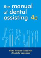 The Manual of Dental Assisting