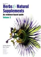 Herbs and Natural Supplements Volume 2