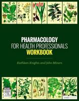 Pharmacology for Health Professionals Workbook