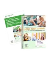 Long-Term Caring: Residential, Home and Community Aged Care 5E