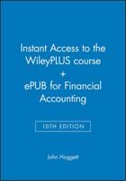 Instant Access to the WileyPLUS Course + ePUB for Financial Accounting, 10E