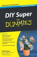 DIY Super For Dummies
