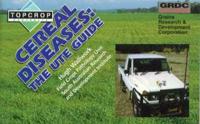Cereal Diseases: The Ute Guide