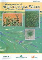 Management of Agricultural Weeds in Western Australia