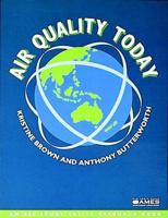 Air Quality Today: An Esl Study Skills Resource Book
