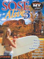 Sose Alive 3