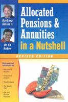 Allocated Pensions and Annuities in a Nutshell