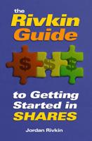 Rivkin Guide to Getting Started in Shares
