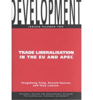Trade Liberalisation in the EU and Apec