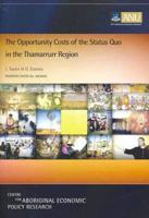 The Opportunity Costs of the Status Quo in the Thamarrurr Region
