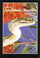 Care of Australian Reptiles in Captivity