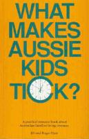 What Makes Aussie Kids Tick?