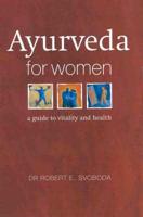 Ayurveda for Women