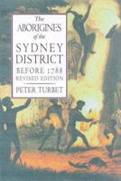Aborigines of the Sydney District Before 1788