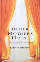 In Her Mother's House
