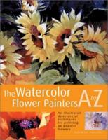 The Watercolour Flower Painters A to Z