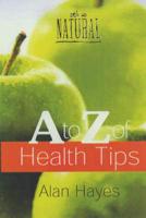 A to Z of Health Tips