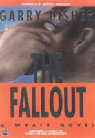 The Fallout: A Wyatt Novel