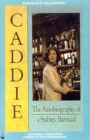 Caddie: Autobiography/A Sydney Barmaid
