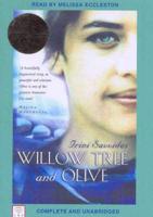 Willow Tree and Olive