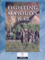 Fighting Masoud's War