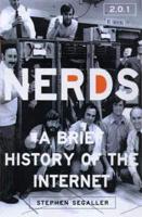 Nerds: A Brief History of the Internet