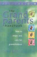 The Grandparents' Handbook