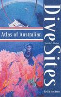 Atlas of Australian Dive Sites