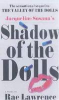 Jacqueline Susann's "Shadow of the Dolls"