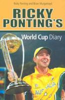 Ricky Ponting's World Cup Diary