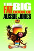 The Big Fat Book of Aussie Jokes