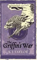 The Griffin&#39;s War